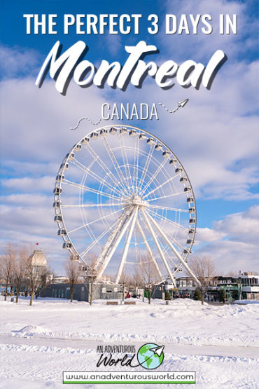 3 Days In Montreal, Canada: A Winter Itinerary For Montreal (2024)