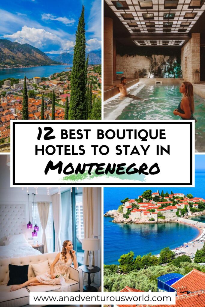 12 BEST Boutique Hotels in Montenegro
