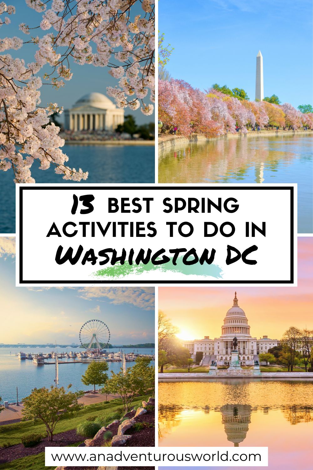 13 BEST Things to do in Washington DC in Spring (2023 Guide)