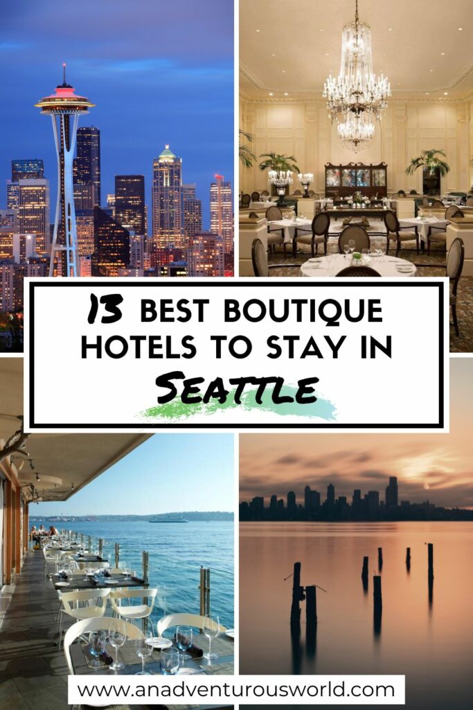 13 Coolest Hotels in Seattle, USA